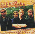 DEEP BLUE SOMETHING BREAKFAST AT TIFFANY'S
