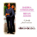 BARBRA STREISAND BRYAN ADAMS i finally found someone