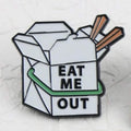 Eat Me Out Enamel Pin